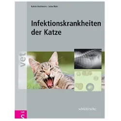 Infektionskrankheiten der Katze, Fachbücher von Jutta Hein, Katrin Hartmann