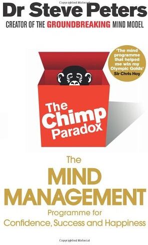 Peters, Dr Steve - The Chimp Paradox: The Acclaimed Mind Management Programme to Help You Achieve Success, Confidence and Happiness - Preis vom 10.10.2026 11:48:34 h