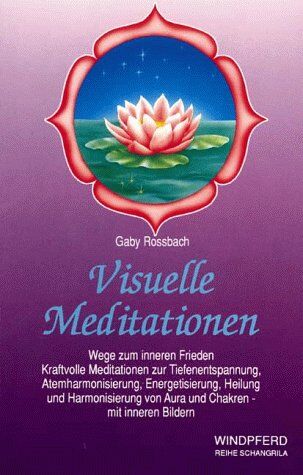 Gaby Rossbach - Visuelle Meditationen - Preis vom 09.10.2026 07:28:09 h