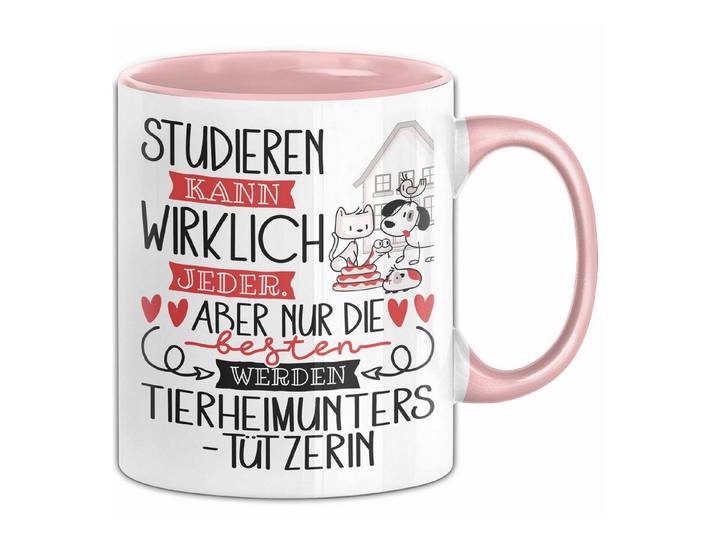 Trendation Tasse Tierheimunterstützerin Tasse Lustiges Geschenk Studieren Kann Wirkli