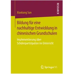 Bildung für eine nachhaltige Entwicklung in chinesischen Grundschulen, Fachbücher von Xiaokang Sun