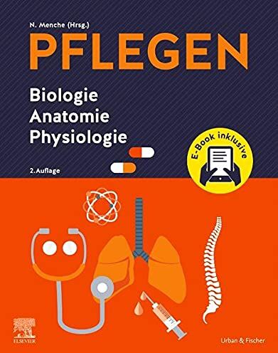 Nicole Menche - PFLEGEN Biologie Anatomie Physiologie + E-Book: Biologie Anatomie Physiologie - Preis vom 17.10.2026 19:25:27 h