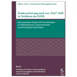 Kindesvertretung nach Art. 314abis ZGB in Verfahren der KESB, Fachbücher von Regina Jenzer, Andrea Hauri, Kathrin Junker, Claudio Domenig