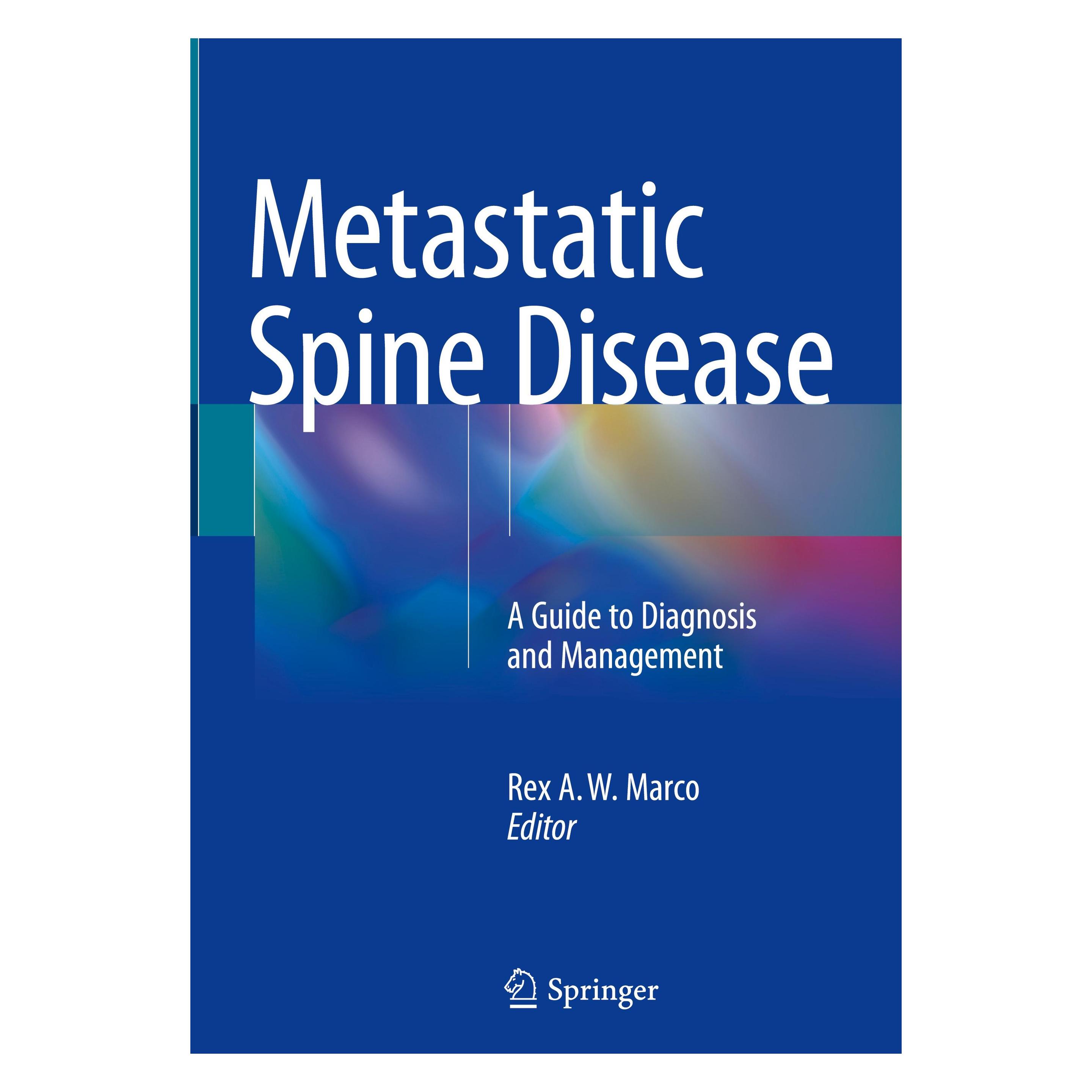 Springer Metastatic Spine Disease (Englisch, Hardcover, Rex A. W. Marco) (9783319762517)