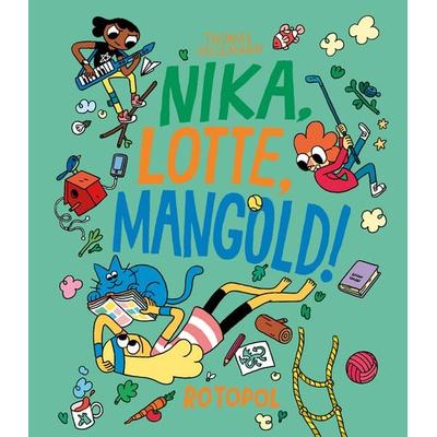 Nika, Lotte, Mangold!, Gebundene Ausgabe von Thomas Wellmann, Rotopol, 978-3-940304-32-2