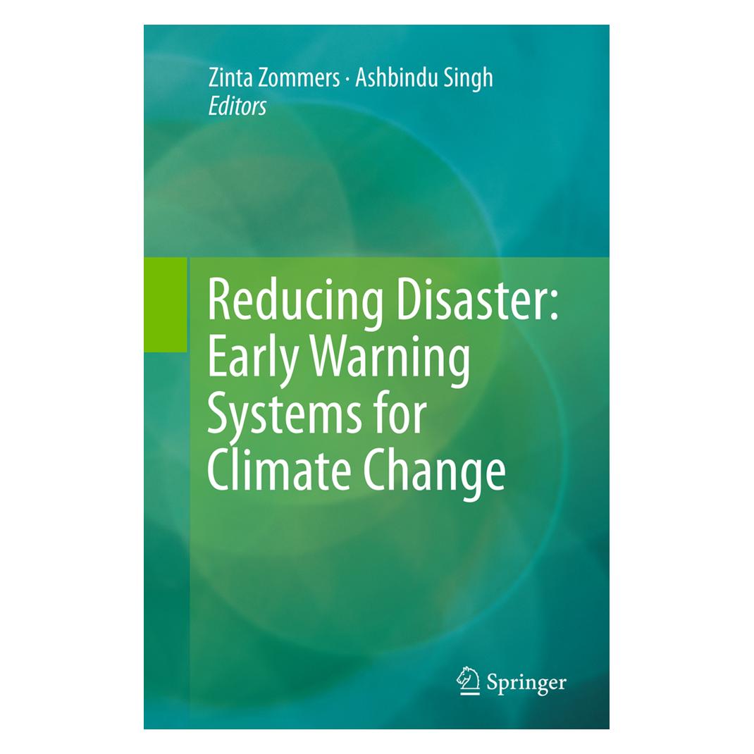 Springer Reducing Disaster: Early Warning Systems For Climate Change (Englisch, Softcover, Ashbindu Singh, Zinta Zommers) (55864617)