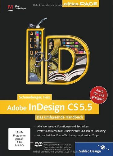 Schneeberger, Hans Peter - Adobe InDesign CS5.5: Das umfassende Handbuch - auch für CS5 geeignet (Galileo Design) - Preis vom 09.10.2026 07:28:09 h
