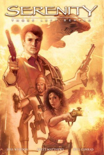 Joss Whedon - Serenity: Those Left Behind (Serenity (Dark Horse)) - Preis vom 30.09.2026 22:30:23 h