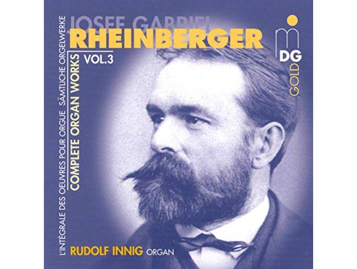 Rudolf Innig - Complete Organ Works Vol 3