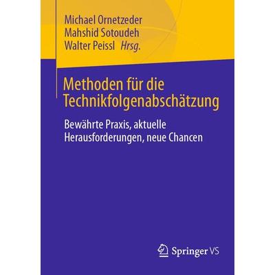 Methoden für die Technikfolgenabschätzung, Taschenbuch von , Springer Fachmedien Wiesbaden GmbH, 978-3-658-48490-3