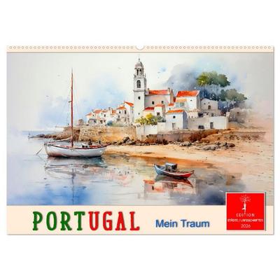 Portugal mein Traum (Wandkalender 2026 DIN A2 quer), CALVENDO Monatskalender
