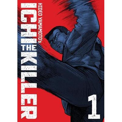 Ichi the Killer (Omnibus) Vol. 1, Taschenbuch von Hideo Yamamoto, Seven Seas Entertainment