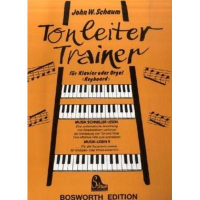 Tonleiter-Trainer, Taschenbuch von John W. Schaum, Bosworth Music GmbH