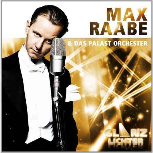 Max Raabe & das Palast Orchester - Glanzlichter - Max Raabe & Das Palast Orchester - Preis vom 09.10.2026 07:28:09 h