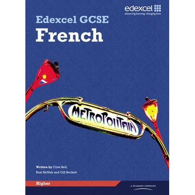 Edexcel GCSE French Higher Student Book, Taschenbuch von Anneli Mclachlan,Clive Bell,Gill Beckett, Pearson ELT, 978-1-84690-484-4