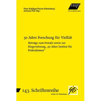 50 Jahre Forschung für Vielfalt, Taschenbuch von , New Academia Publishing, 978-3-7003-2338-9