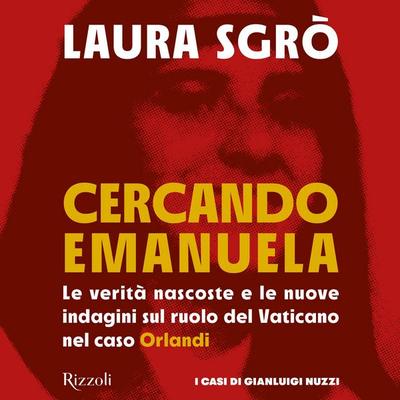 Cercando Emanuela - Laura Sgrò, Audio, 9788831814737