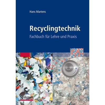 Recyclingtechnik, Taschenbuch von Hans Martens, Spektrum der Wissenschaft