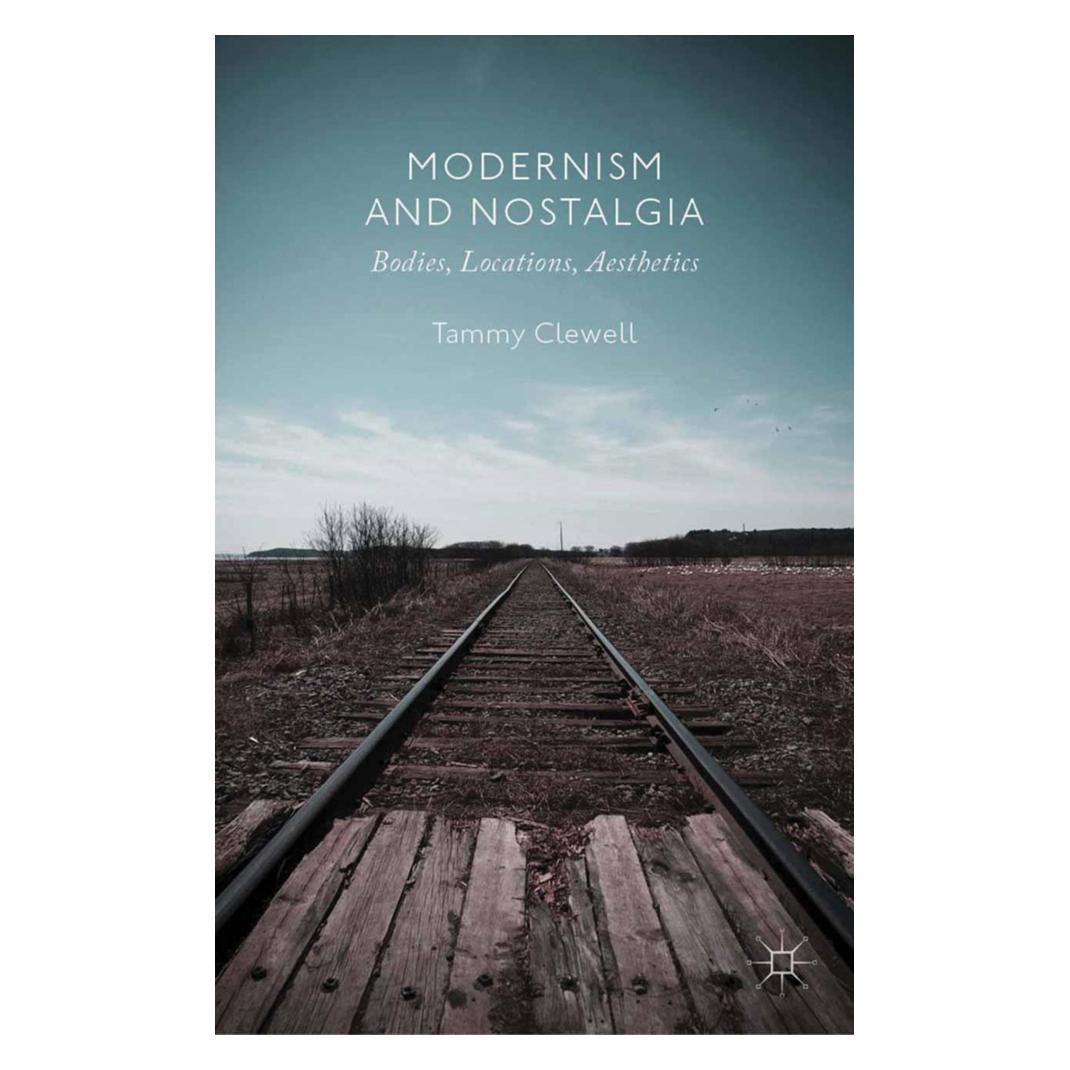 Springer Modernism and Nostalgia (Englisch, Softcover, T. Clewell) (55819896)