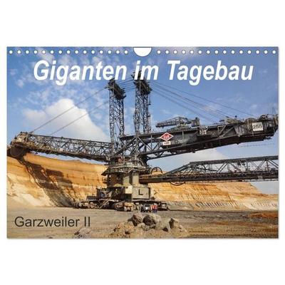 Giganten im Tagebau Garzweiler II (Wandkalender 2027 DIN A4 quer), CALVENDO Monatskalender