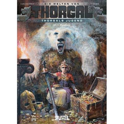 Die Welten von Thorgal - Thorgals Jugend. Band 10, Gebundene Ausgabe von Yann, Splitter-Verlag, 978-3-9872111-2-6