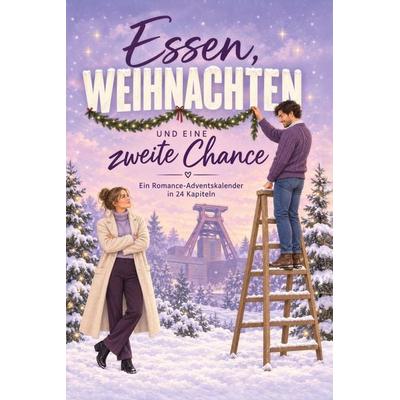 Essen, Weihnachten und eine zweite Chance
