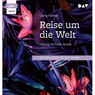 Reise um die Welt - Georg Forster, Audio, 9783742431554