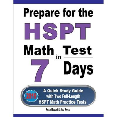 Prepare for the HSPT Math Test in 7 Days, Taschenbuch von Reza Nazari,Ava Ross, Effortless Math Education, 978-1-64612-130-4