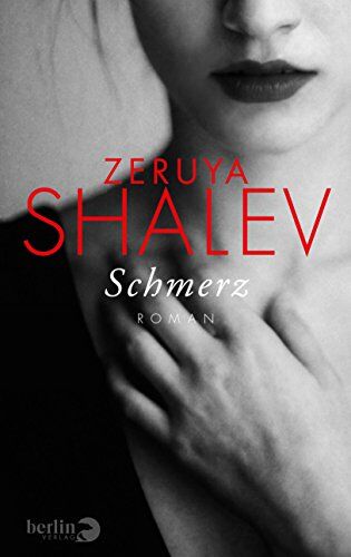 Zeruya Shalev - Schmerz - Preis vom 09.10.2026 07:28:09 h