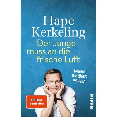 Der Junge muss an die frische Luft, Taschenbuch von Hape Kerkeling, Piper Taschenbuch