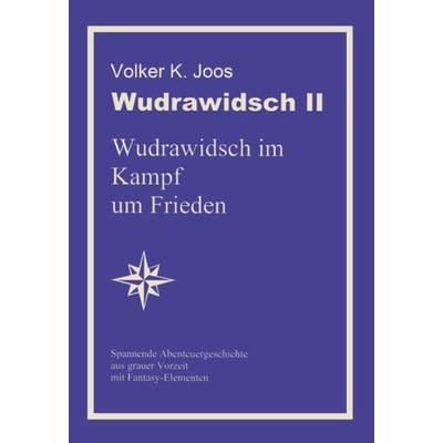Wundrawidsch II, Paperback von Volker Karl Joos, Mauer Verlag, 978-3-86812-249-7