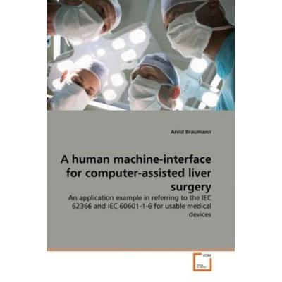 Braumann, A: Human machine-interface for computer-assisted l, Taschenbuch von Arvid Braumann, VDM, 978-3-639-32056-5
