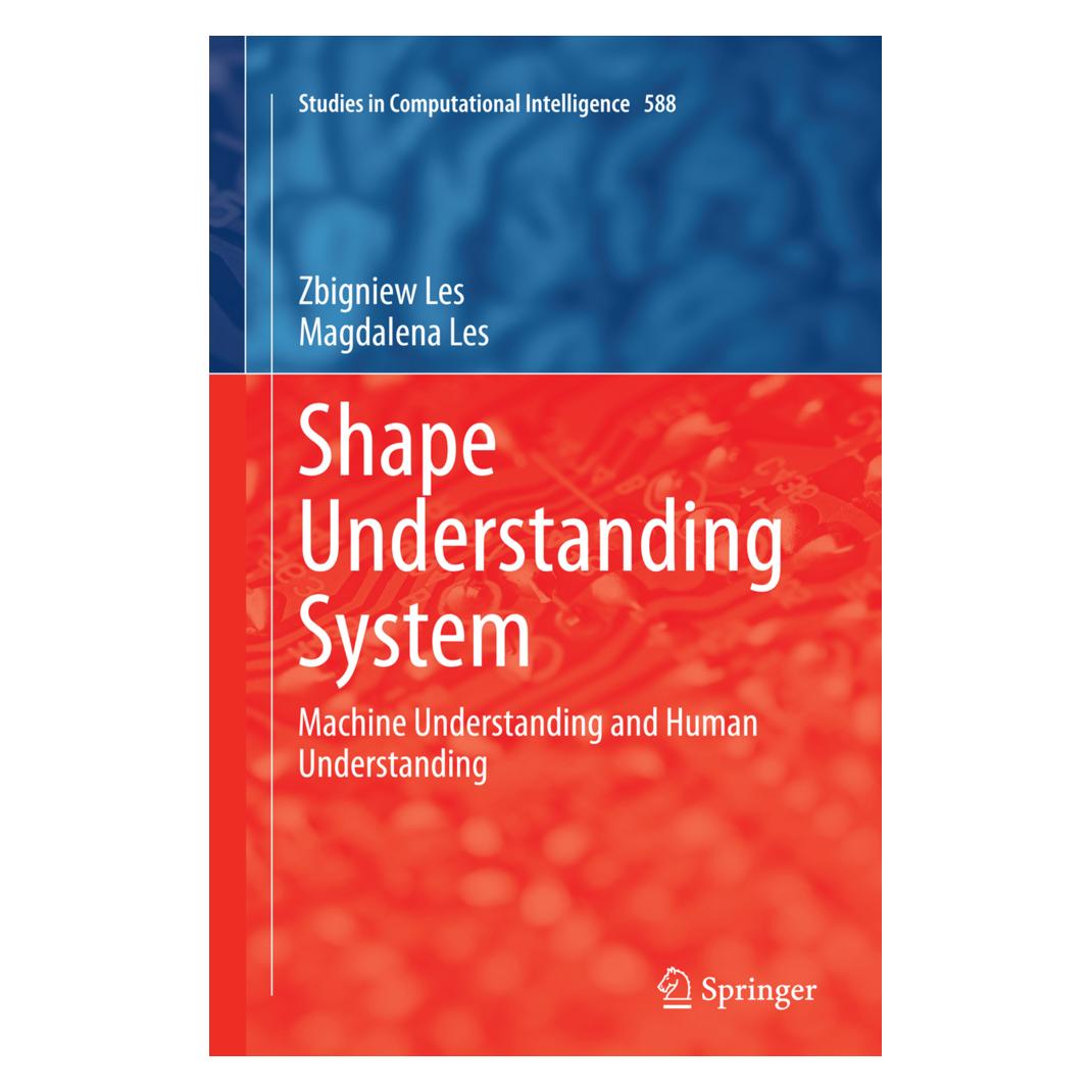 Springer Shape Understanding System (Englisch, Softcover, Magdalena Les, Zbigniew Les) (55850433)