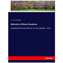Memoirs of Baron Stockmar, Belletristik von Ernst von Stockmar
