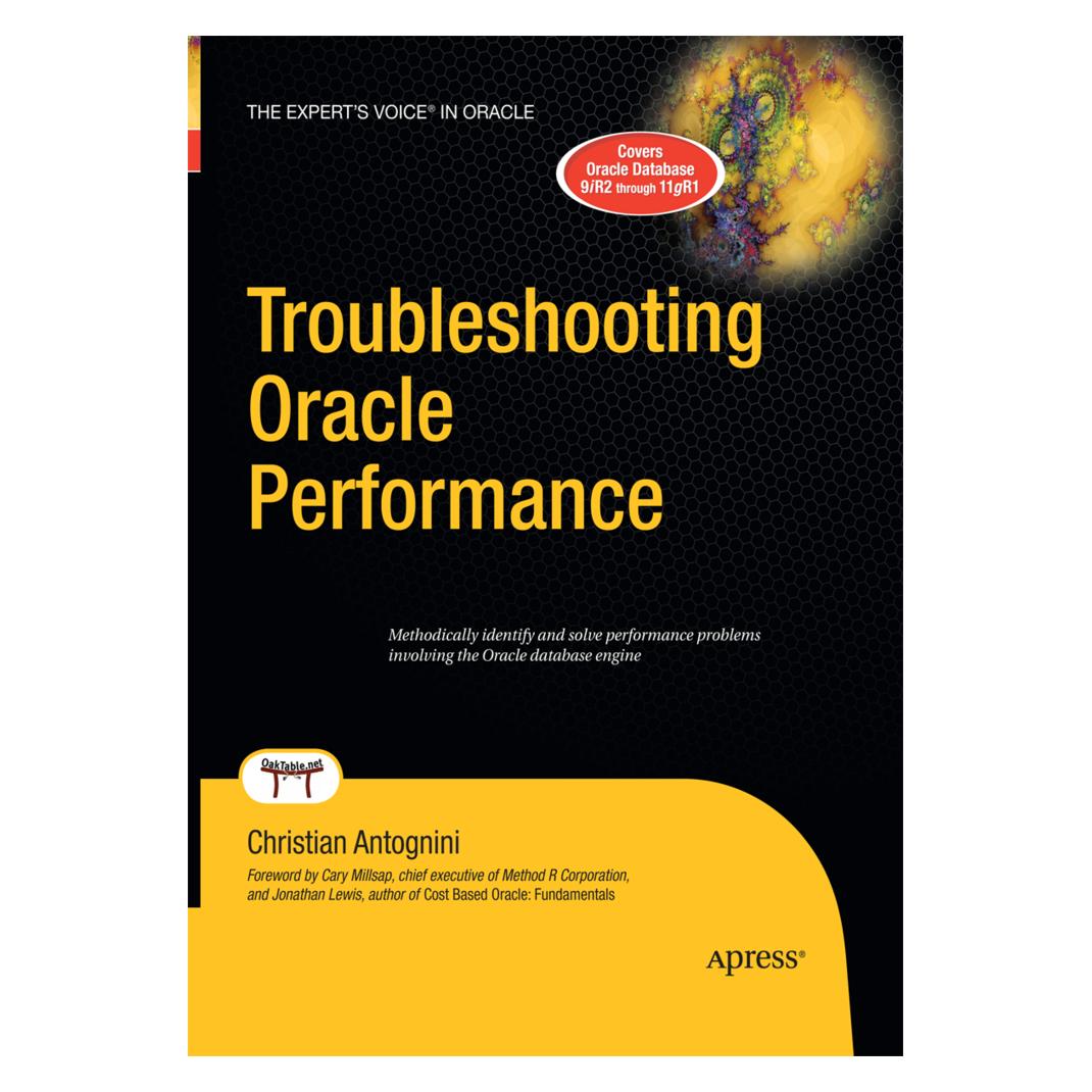 Springer Troubleshooting Oracle Performance (Englisch, Softcover, Christian Antognini) (55579105)