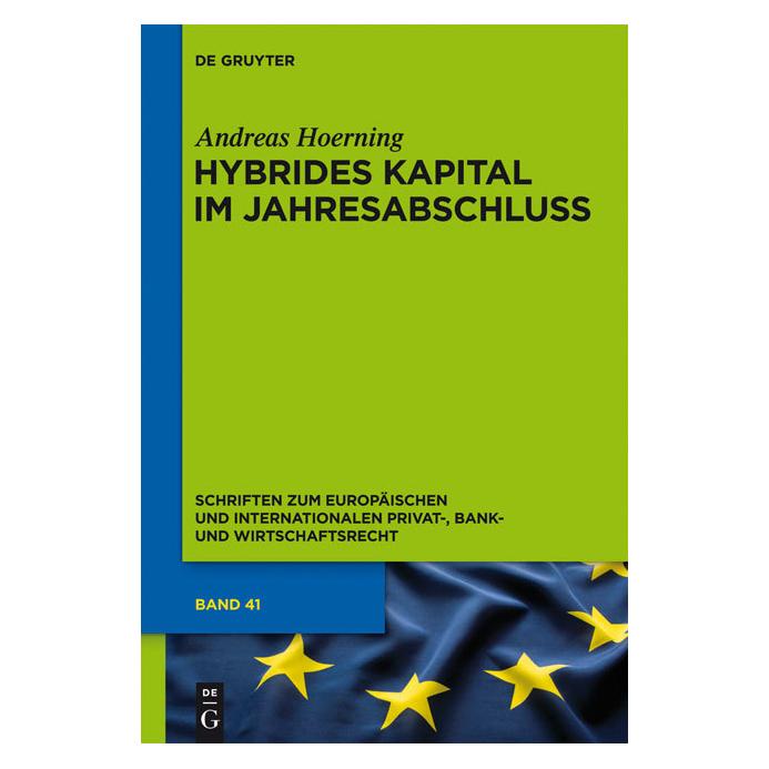 De Gruyter Hybrides Kapital im Jahresabschluss (Deutsch, Andreas Hoerning, 2011) (7226953)