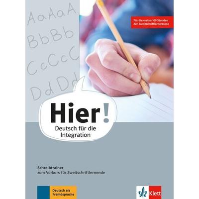 Hier!, Geheftet von Alexis Feldmeier García, Klett Sprachen GmbH, 978-3-12-676700-2