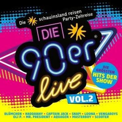 Die 90er Live Vol. 2 - Die Gröáten Hits Der Show - Various, CD