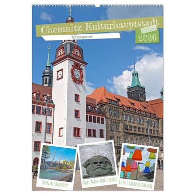Chemnitz Kulturhauptstadt Terminplaner (Wandkalender 2026 DIN A2 hoch), CALVENDO Monatskalender