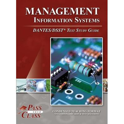 Management Information Systems DANTES / DSST Test Study Guide, Gebundene Ausgabe von Passyourclass, Breely Crush Publishing