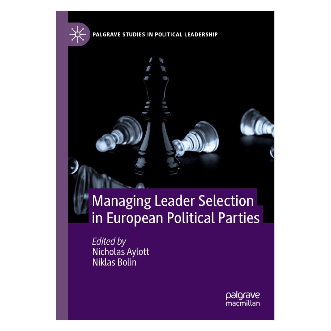 Springer Managing Leader Selection in European Political Parties (Englisch, Softcover, Nicholas Aylott, Niklas Bolin) (56217841)