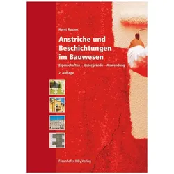 Anstriche und Beschichtungen im Bauwesen, Fachbücher von Horst Rusam