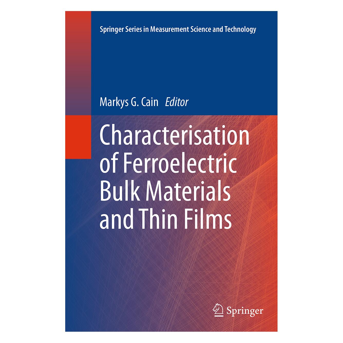 Springer Characterisation of Ferroelectric Bulk Materials and Thin Films (Englisch, Softcover, G Cain, Markys G. Cain) (55854989)