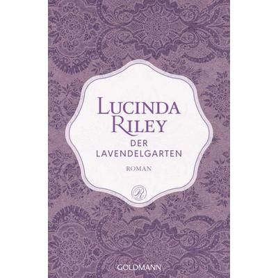Der Lavendelgarten, Taschenbuch von Lucinda Riley, Goldmann, 978-3-442-48860-5