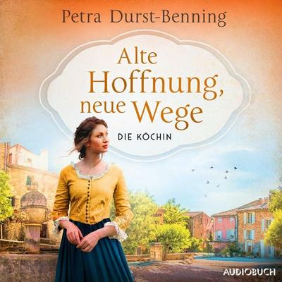 Alte Hoffnung, neue Wege - Petra Durst Benning, Audio, 9788727031071