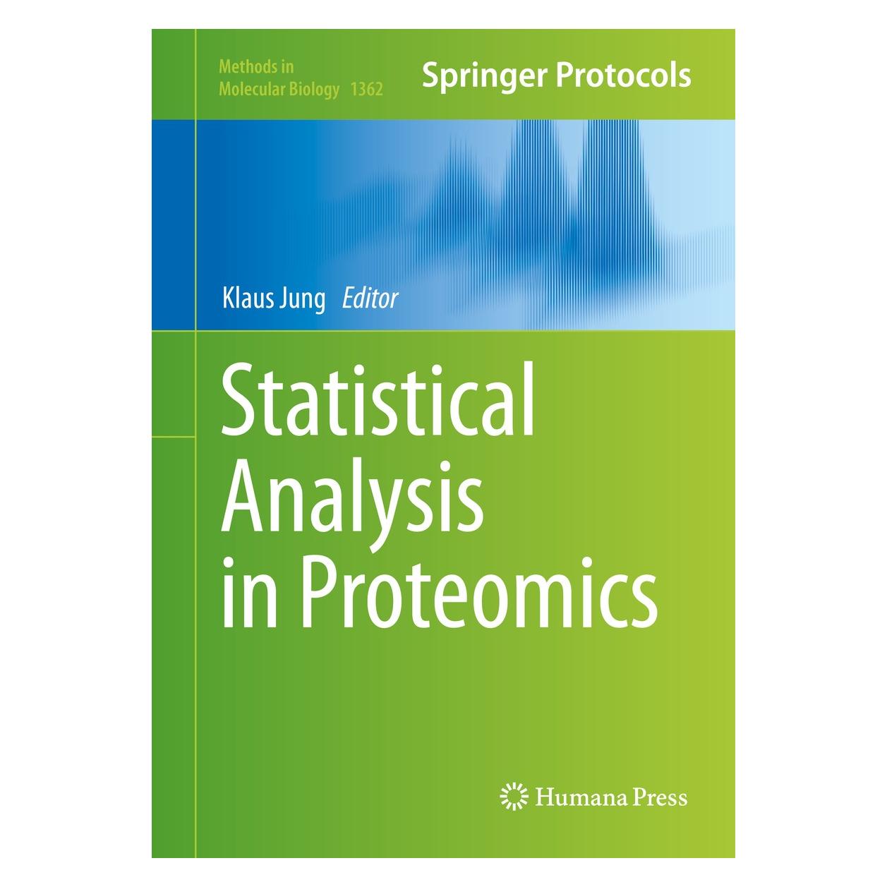 Springer Statistical Analysis in Proteomics (Englisch, Hardcover, Klaus Jung) (9781493931057)