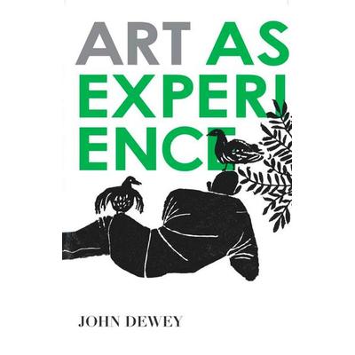 Art as Experience, Taschenbuch von John Dewey, Perigee, 978-0-399-53197-2