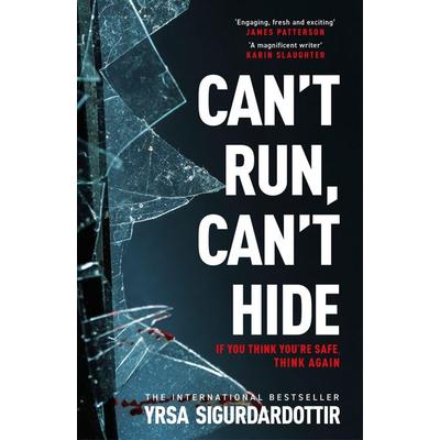 Can''t Run, Can''t Hide, Taschenbuch von Yrsa Sigurdardottir, Hodder & Stoughton, 978-1-399-72287-2