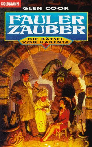 Glen Cook - Die Rätsel von Karenta 2. Fauler Zauber. - Preis vom 17.10.2026 19:25:27 h