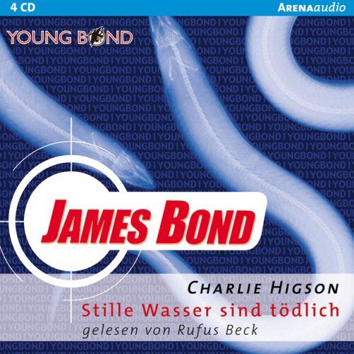 Charlie Higson - Young James Bond. Stille Wasser sind tödlich. 4 CDs - Preis vom 10.10.2026 11:48:34 h